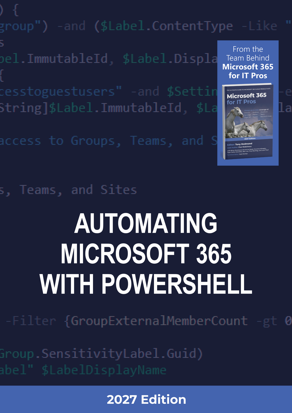 Automating Microsoft 365 with PowerShell (2027 edition)